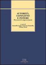 Autorità, conflitto e potere. Percorsi di empowerment