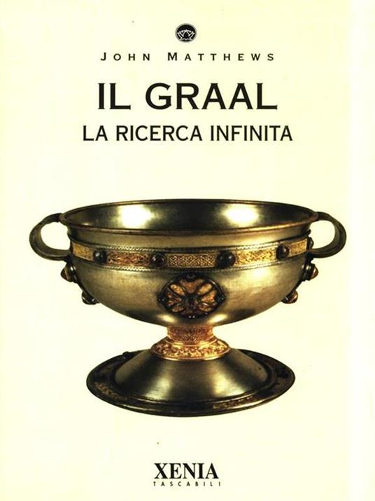 Il Graal. La ricerca infinita - John Matthews - copertina