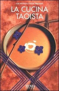 La cucina taoista - Giuseppina Merchionne - copertina