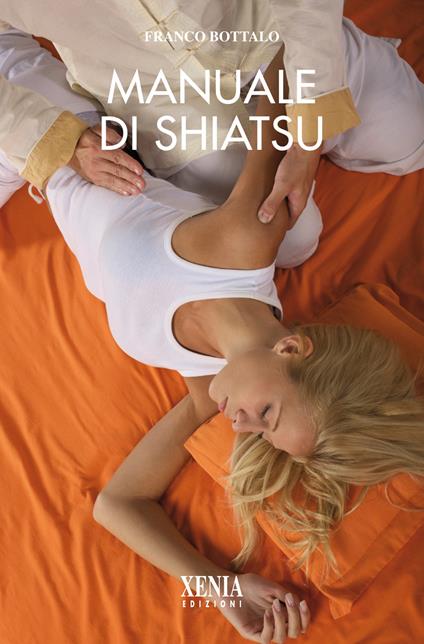 Manuale di shiatsu - Franco Bottalo - copertina