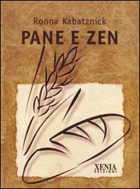 Pane e zen - Ronna Kabatznick - copertina