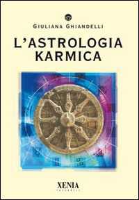 Libro L'astrologia karmica Giuliana Ghiandelli