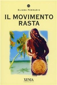 Il movimento rasta - Eliana Ferraris - copertina