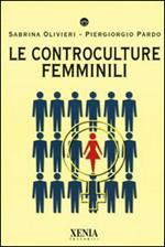 Le controculture femminili