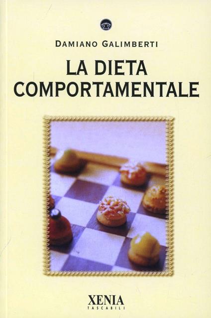 La dieta comportamentale - Damiano Galimberti - copertina