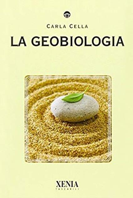 La geobiologia - Carla Cella - copertina