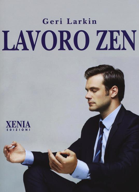 Lavoro Zen - Geri Larkin - copertina