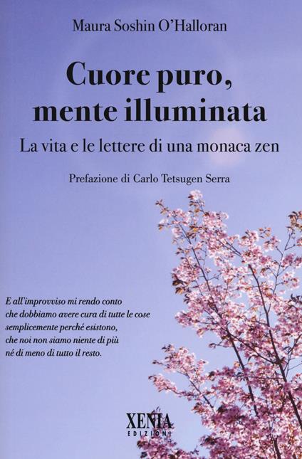 Cuore puro, mente illuminata. Diario di una monaca zen - Maura O'Halloran - copertina