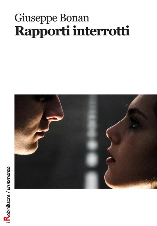 Rapporti interrotti - Giuseppe Bonan - copertina
