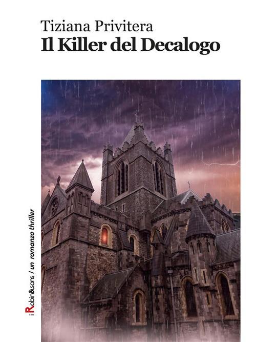 Il killer del decalogo - Tiziana Privitera - ebook