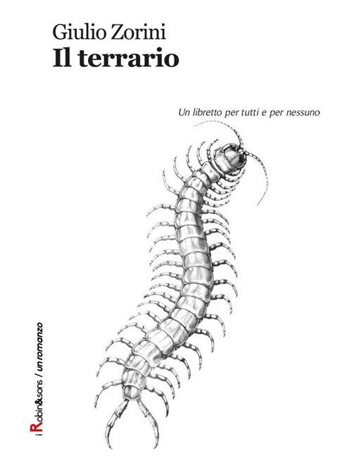 Il terrario - Giulio Zorini - ebook