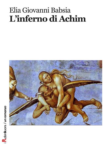 L'inferno di Achim - Elia Giovanni Babsia - copertina