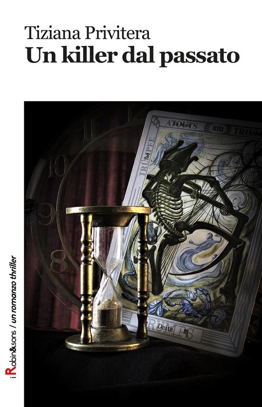 Un killer dal passato - Tiziana Privitera - copertina