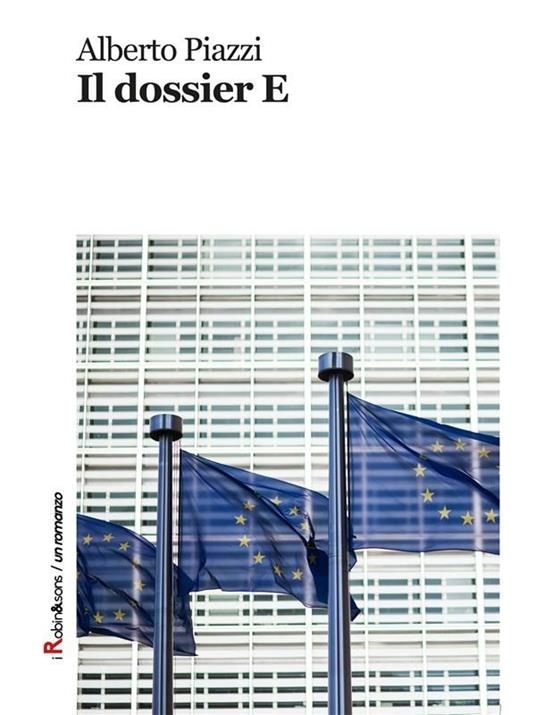 Il dossier E - Alberto Piazzi - ebook