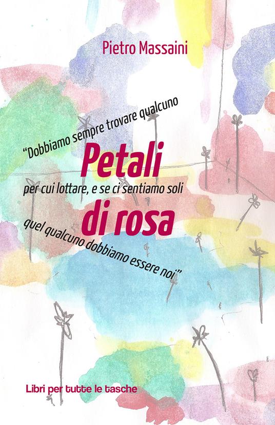 Petali di rosa - Pietro Massaini - copertina