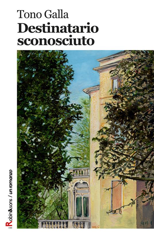 Destinatario sconosciuto - Tono Galla - copertina