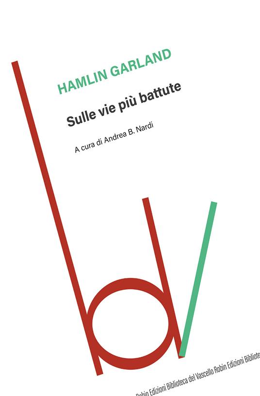 Sulle vie più battute - Hamlin Garland - copertina