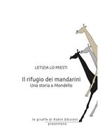 Il rifugio dei mandarini. Una storia a Mondello