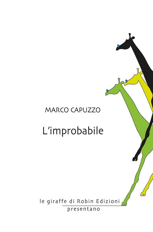 L' improbabile - Marco Capuzzo - copertina