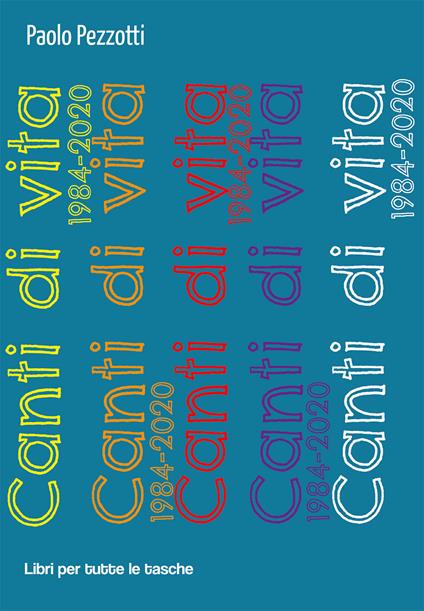 Canti di vita - Paolo Pezzotti - copertina