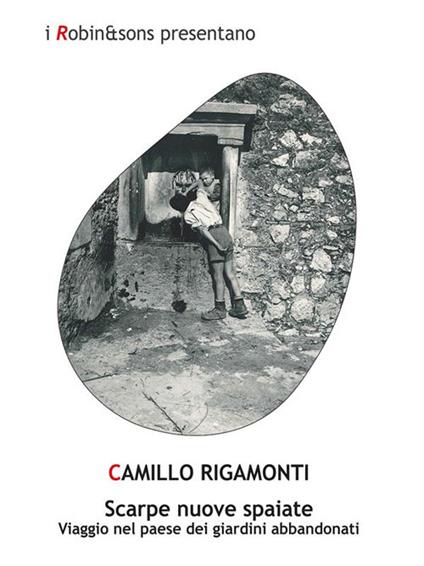 Scarpe nuove spaiate - Camillo Rigamonti - ebook