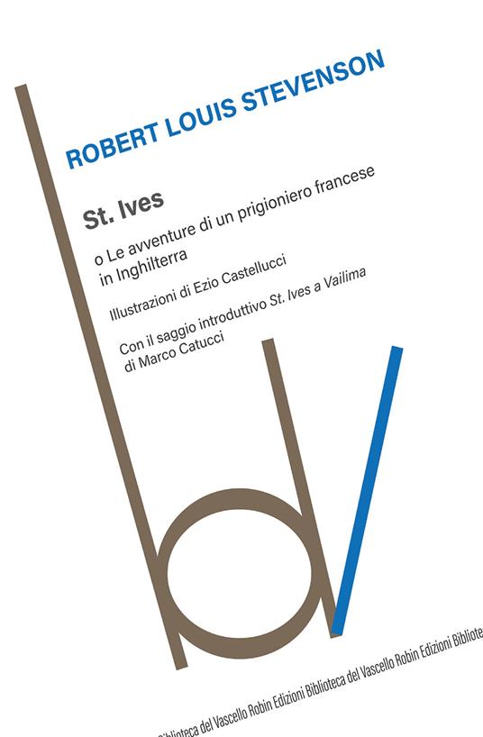 St. Ives o Le avventure di un prigioniero francese in Inghilterra - Robert Louis Stevenson - copertina