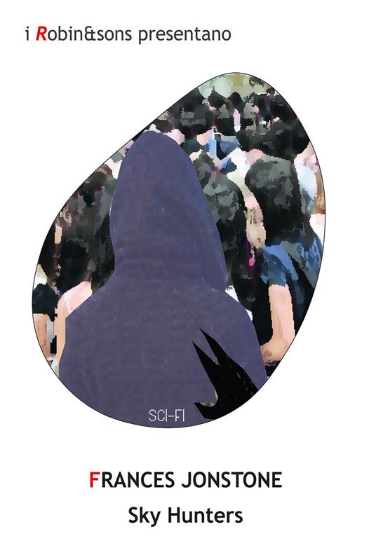 Sky hunters - Frances Jonstone - copertina
