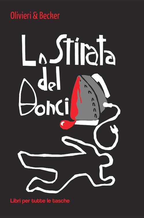La stirata del Bonci - Olivieri & Becker - ebook