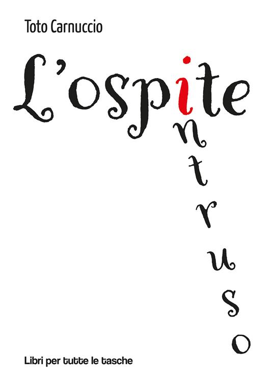 L'ospite intruso - Toto Carnuccio - copertina