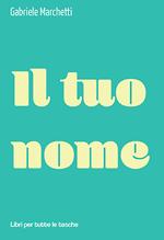 Il tuo nome