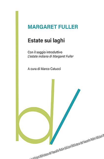 Estate sui laghi - Margaret Fuller - copertina