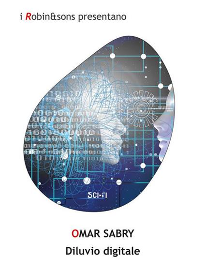 Diluvio digitale - Sabry Omar - ebook