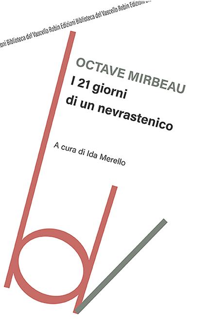 I 21 giorni di un nevrastenico - Octave Mirbeau - copertina
