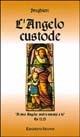 L' angelo custode. Vol. 2