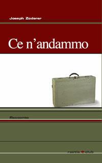 Libro Wir Gingen-Ce n'andammo Joseph Zoderer