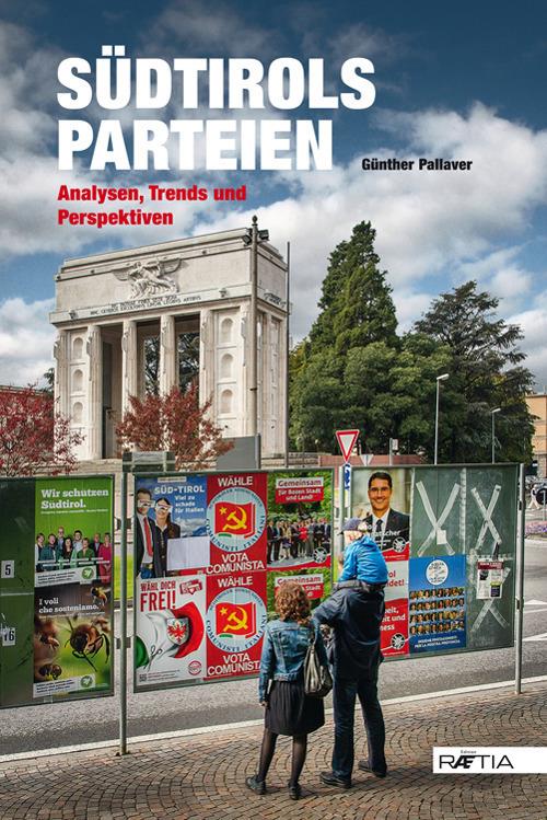 Südtirols parteien. Analysen, trends und perspektiven - Günther Pallaver - copertina