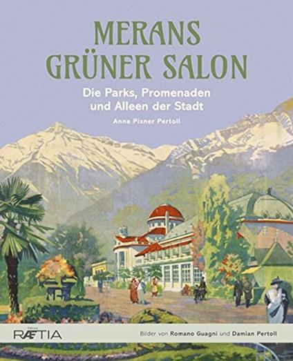 Merans grüner salon. Ediz. illustrata - copertina
