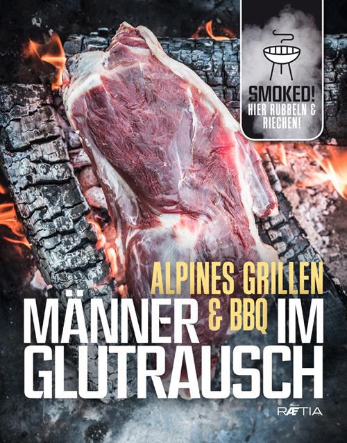 Alpines grillen manner & bbq im glutraus - copertina