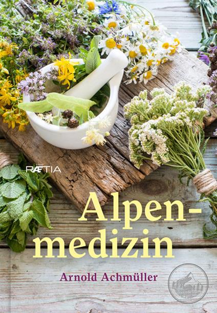 Alpen-medizin - Arnold Achmüller - copertina