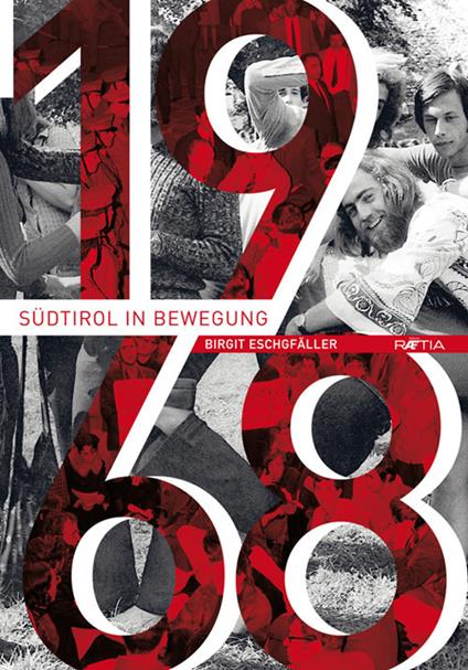 1968: Südtirol in Bewegung - Birgit Eschgfäller - copertina