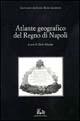 Atlante geografico del Regno di Napoli