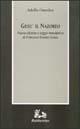 Libro Gesù il Nazoreo Adolfo Omodeo