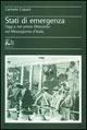 Stati di emergenza. Oggi e nel primo Ottocento nel Mezzogiorno d'Italia