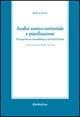 Analisi storico-territoriale e pianificazione. Un'esperienza metodologica nel sud d'Italia