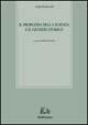 Libro Il problema della scienza e il giudizio storico Luigi Scaravelli