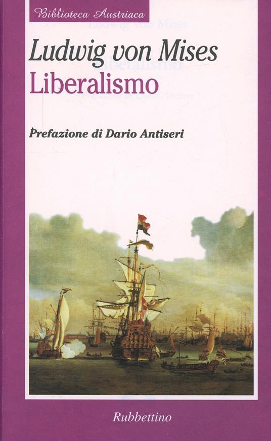 Liberalismo - Ludwig von Mises - copertina