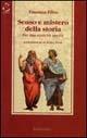 Libro Senso e mistero della storia Vincenzo Filice