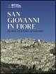Libro San Giovanni in Fiore. Storia, cultura, economia 