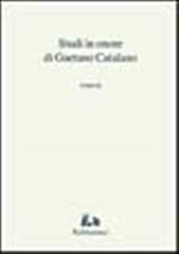 Studi in onore di Gaetano Catalano