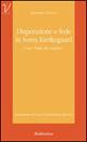 Libro Disperazione e fede in Sören Kierkegaard. Una «Lotta di confine» Massimo Iiritano